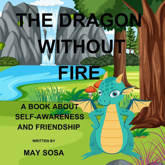 The Dragon Without Fire - Stories Without Labels