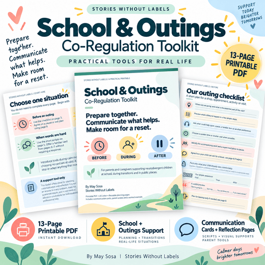 School & Outings Co-Regulation Toolkit - Stories Without Labels